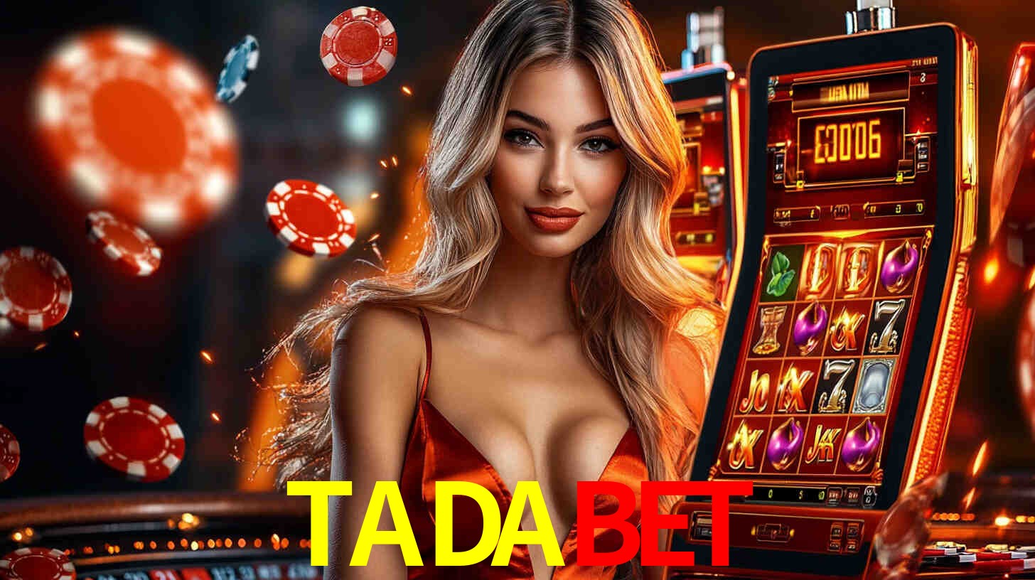 Sinta a adrenalina dos jogos de cassino com TADABET